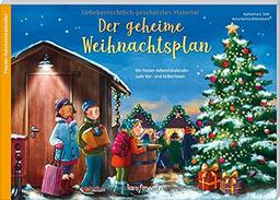 Der geheime Weihnachtsplan: Ein Poster-Adventskalender zum Vorlesen und Ausschneiden (Adventskalender mit Geschichten für Kinder: Ein Buch zum Vorlesen und Basteln)