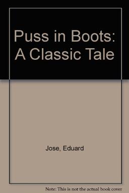 Puss in Boots: A Classic Tale