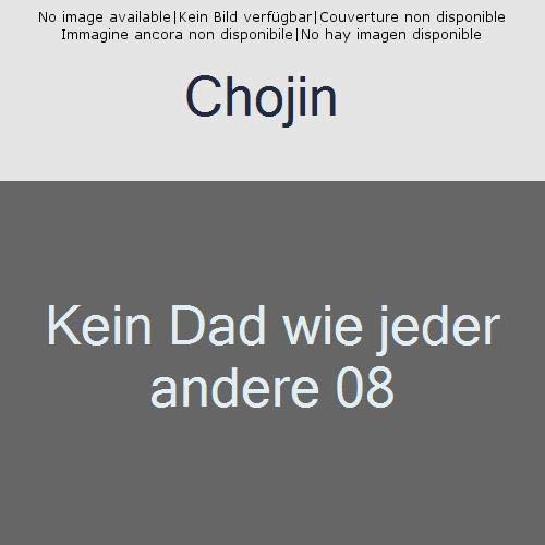 Kein Dad wie jeder andere 08