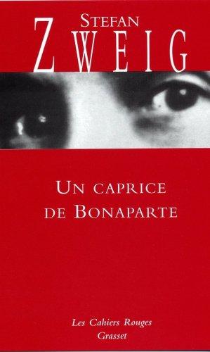 Un caprice de Bonaparte : pièce en trois actes