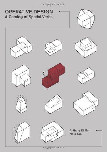 Operative Design: A catalogue of spatial verbs