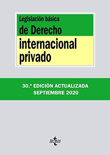 Legislación básica de Derecho Internacional privado (Derecho - Biblioteca de Textos Legales)