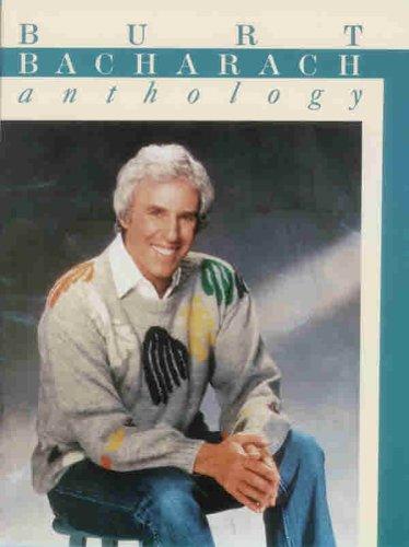 Burt Bacharach : Anthology Songbook piano/voice/guitar