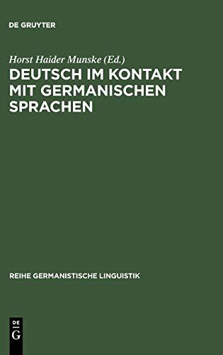 Deutsch im Kontakt mit germanischen Sprachen (Reihe Germanistische Linguistik, 248, Band 248)