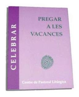 Pregar a les vacances (CELEBRAR, Band 72)