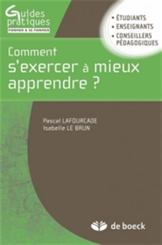 Comment s'exercer à apprendre ?