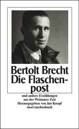 Die Flaschenpost und andere Geschichten aus der Weimarer Zeit (insel taschenbuch)