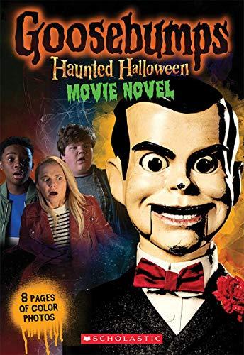 Haunted Halloween: Movie Novel (Goosebumps)