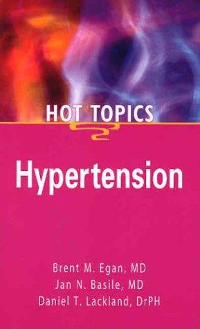 Hypertension - Hot Topics (Hot Topics S.)