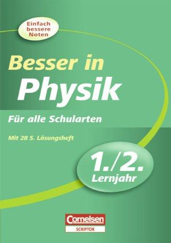 Besser in der Sekundarstufe I - Physik: 1./2. Lernjahr - Übungsbuch mit separatem Lösungsheft (28 S.)