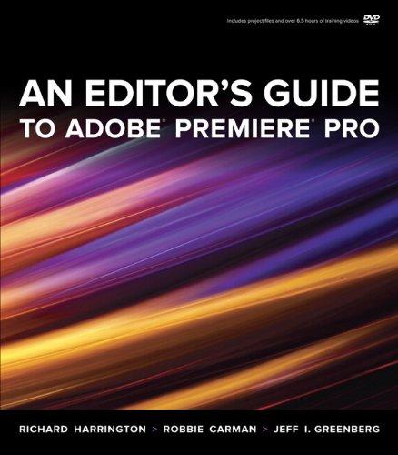 An Editor's Guide to Adobe Premiere Pro