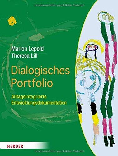 Dialogisches Portfolio: Alltagsintegrierte Entwicklungsdokumentation