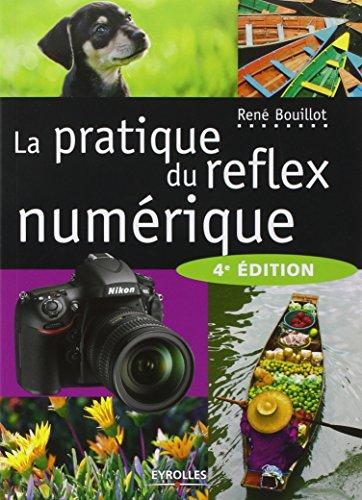 La pratique du reflex numérique