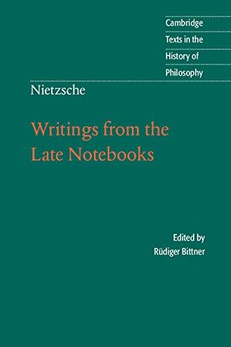 Writings from the Late Notebooks (Cambridge Texts in the History of Philosophy)