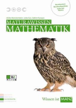 Maturawissen / Mathematik inkl. SbX: Lehr- und Lernmaterialien für die Berufsreifeprüfung/Lehre mit Matura/Berufsmatura: 3