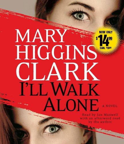 I'll Walk Alone: A Novel