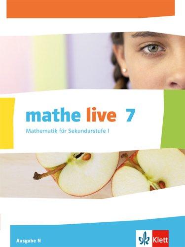 mathe live / Schülerbuch 7. Schuljahr: Ausgabe N