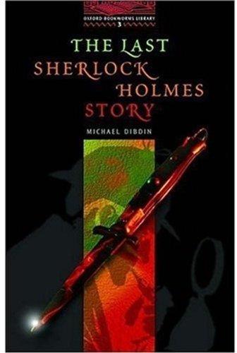 The Last Sherlock Holmes Story (Bookworms)