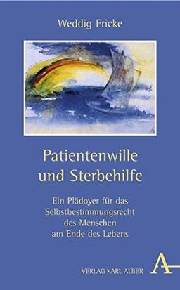 Patientenwille und Sterbehilfe: Ein Plädoyer für das Selbstbestimmungsrecht des Menschen am Ende des Lebens