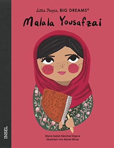 Malala Yousafzai: Little People, Big Dreams. Deutsche Ausgabe | Bilderbuch für Kinder ab 4 Jahren