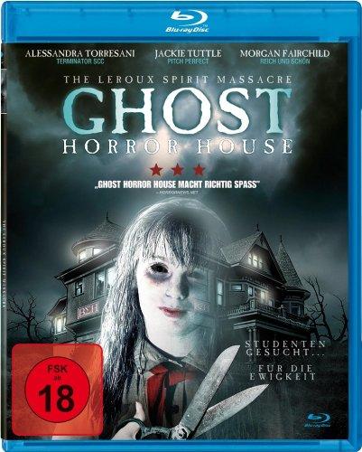 Ghost Horror House - The Leroux Spirit Massacre [Blu-ray]