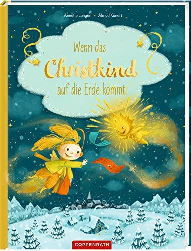 Wenn das Christkind auf die Erde kommt