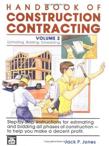 Handbook of Construction Contracting Vol. 2 (Handbook of Constructing Contracting)