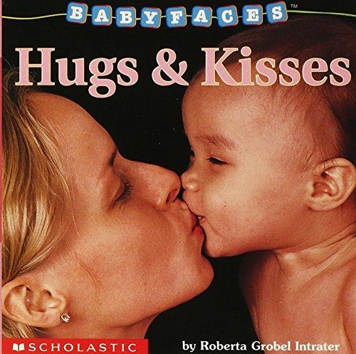 Intrater, R: Hugs & Kisses (Babyfaces)