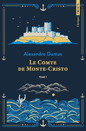 Le comte de Monte-Cristo. Vol. 1