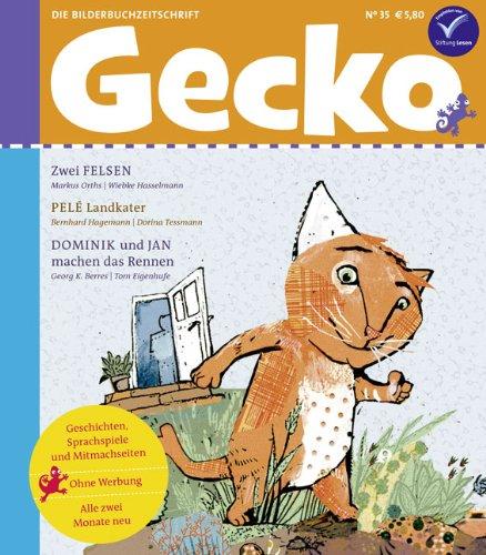 Gecko Kinderzeitschrift - Lesespaß für Klein und Groß / Gecko Kinderzeitschrift Band 35: Die Bilderbuch-Zeitschrift