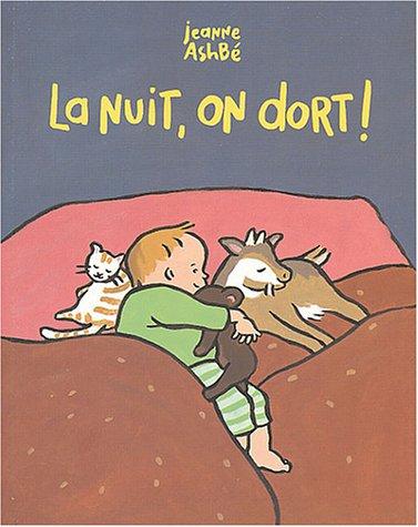 La nuit, on dort