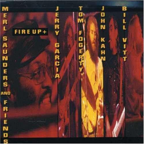 Fire Up & Merl Saunders & Frie