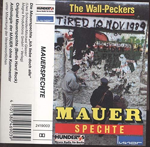 Mauerspechte - The Wall-Peckers