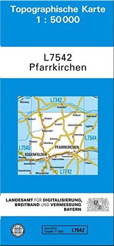 TK50 L7542 Pfarrkirchen: Topographische Karte 1:50000 (TK50 Topographische Karte 1:50000 Bayern)