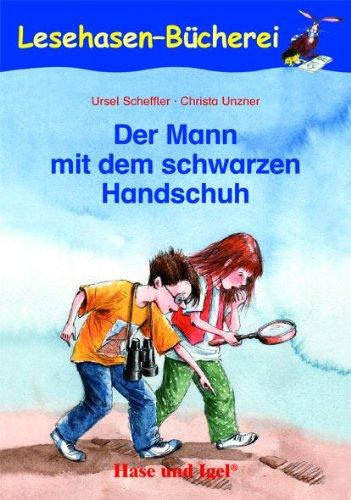 Der Mann mit dem schwarzen Handschuh: Schulausgabe