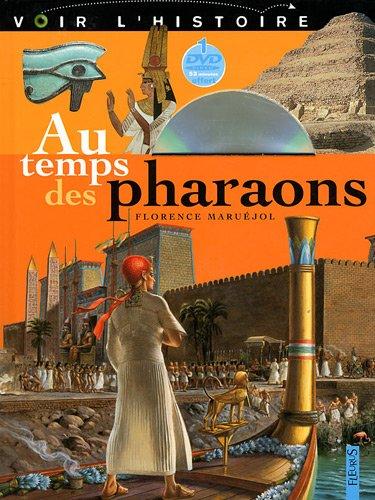 AU TEMPS DES PHARAONS