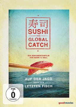 Sushi: The Global Catch (OmU)