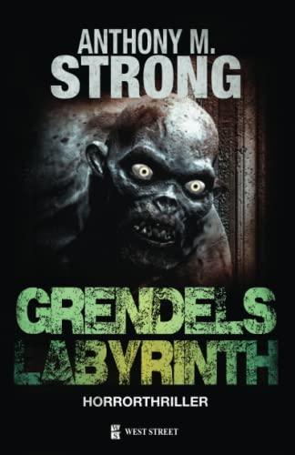 Grendels Labyrinth (John Decker, Band 4)