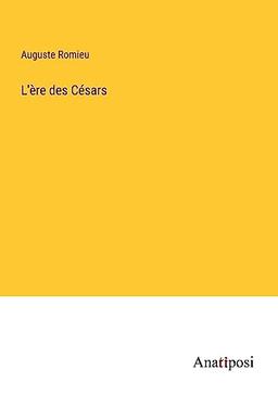 L'ère des Césars