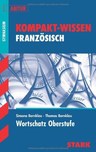 Kompakt-Wissen Gymnasium / Wortschatz Oberstufe