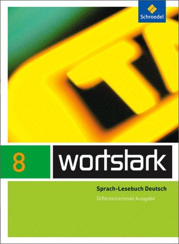 wortstark Plus - Differenzierende Allgemeine Ausgabe 2009: SprachLeseBuch 8