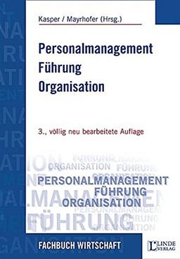 Personalmanagement - Führung - Organisation