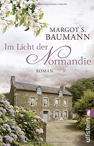 Im Licht der Normandie: Roman