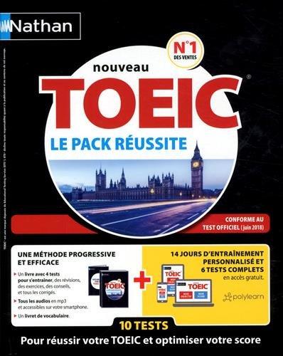 Nouveau TOEIC : le pack réussite : 10 tests