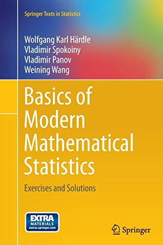 Basics of Modern Mathematical Statistics: Exercises and Solutions (Springer Texts in Statistics)