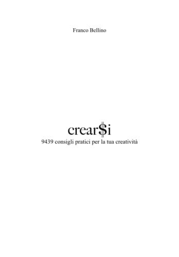 crear$i: 9439 consigli pratici per la tua creatività