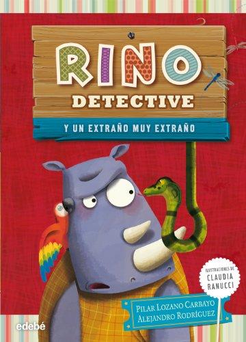 Rino detective 3. Un extraño muy extraño