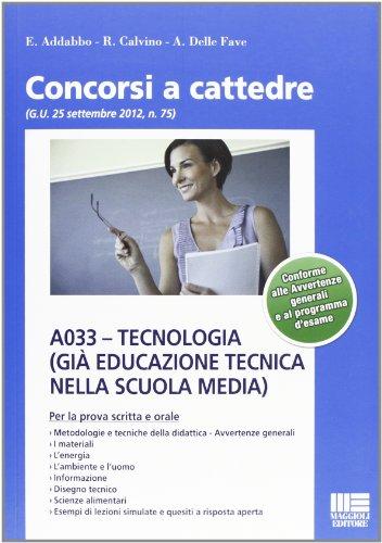 A033. Tecnologia (già Educazione tecnica nella scuola media)