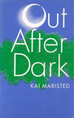 Out After Dark: A Novel