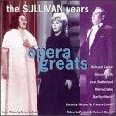 Sullivan Years-Opera Greats